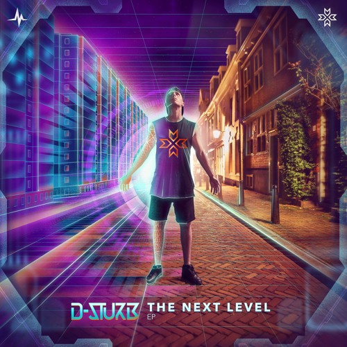 D-Sturb - The Next Level EP