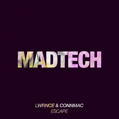 (MTDL49) LWRNCE & CONNMAC - Escape [FREE DOWNLOAD]