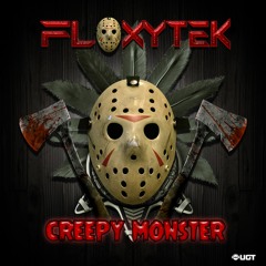 FLOXYTEK CREEPY MONSTER