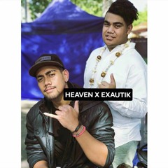 EXAUTIK SAAH FT NP HEAVEN • MALAMA MALIE MIX 2K19