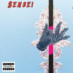 Sen-sei (Prod. Raven)