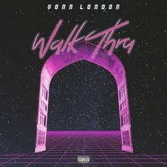 Walk Thru (Prod. KimJ & NextLane)