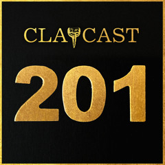 CLAPCAST #201