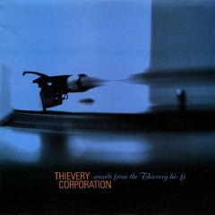 ZIP FM | DOOF DOOF | #33 pres. Thievery Corporation - Sounds from the Thievery Hi-Fi (1996)