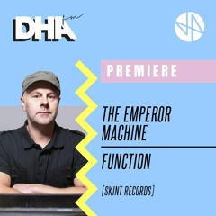 The Emperor Machine - Function