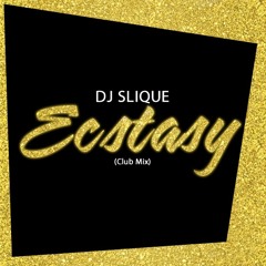 Can You Feel It (Ecstasy) - Dj Slique