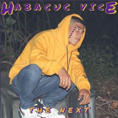 Habacuc Vice - The Next