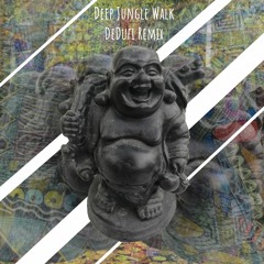 Deep Jungle Walk (Dedufi Remix)