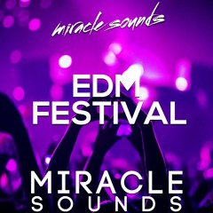 MS050 Miracle Sounds - Festival EDM