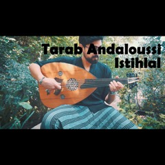 Tarab Andaloussi - Istihlal | Oud Slayer