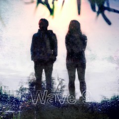 Waywell & Charlotte Newman - Wave 9