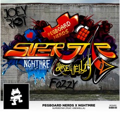 Superstar - Pegboard Nerds & NGHTMRE Feat Krewella (Joel Foster (Fozzy) & Joey Riot Remix)