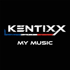 Kentixx - My Music [FREE DOWNLOAD]