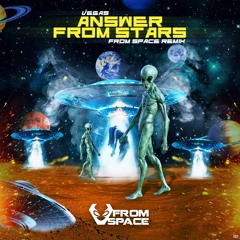 Vegas - Answer From Stars (From Space Remix) FREEDL