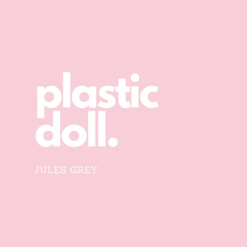 Plastic Doll (Original)