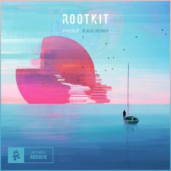 Rootkit - Voyage (Kage Remix)
