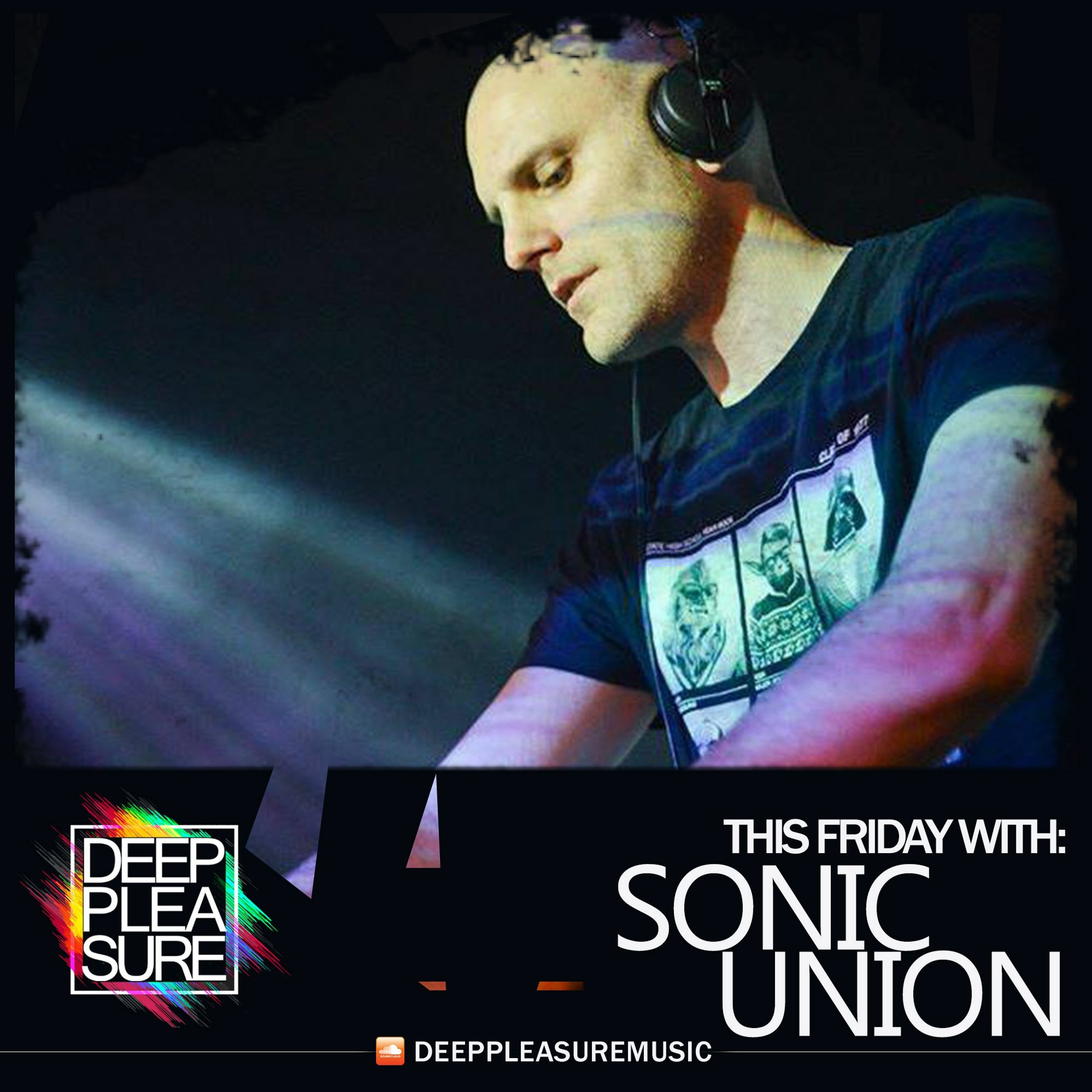DEEP PLEASURE 06 07 2019 - SONIC UNION [SWE]