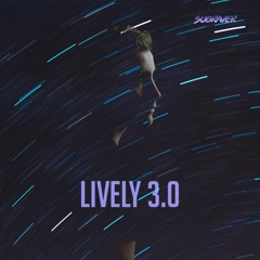 Subraver - Lively 3.0 (Free Release)