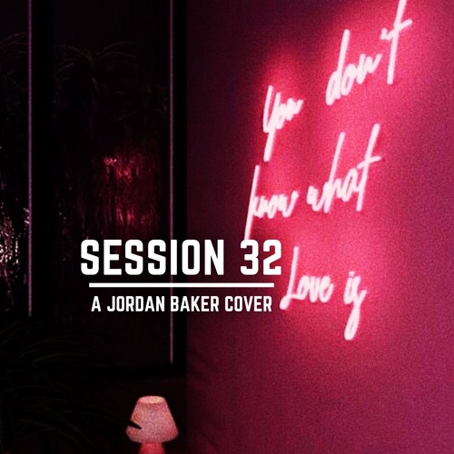 Session 32 - Summer Walker cover