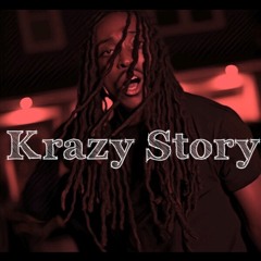 - Krazy Story