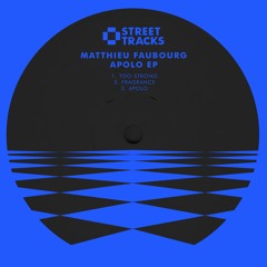 PREMIERE: Matthieu Faubourg - Apolo [W&O Street Tracks]
