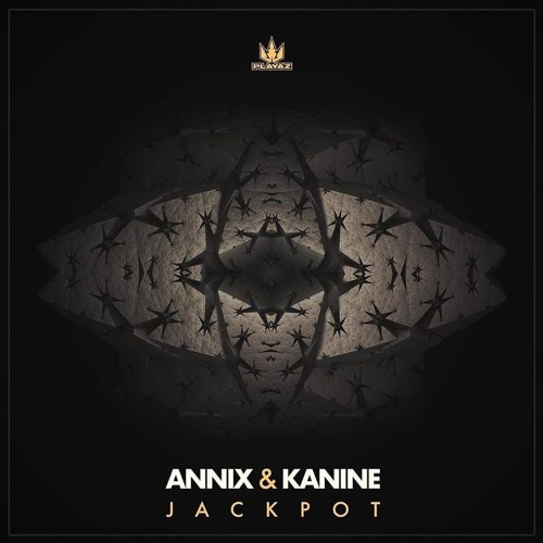 Annix & Kanine - Jackpot