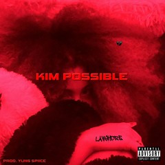 Kim Possible - (Prod. YungPapiSpiice)