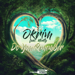 M2DC080 : OKRIM feat. Monty - Do You Remember (Radio Edit)