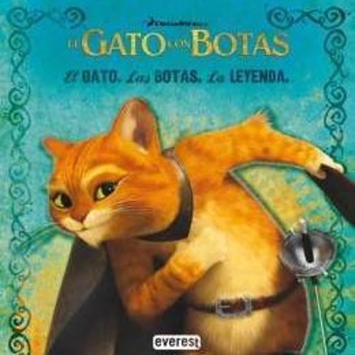 Stream EL Gato Con Botas by Elizabeth Montalvan | Listen online for free on  SoundCloud