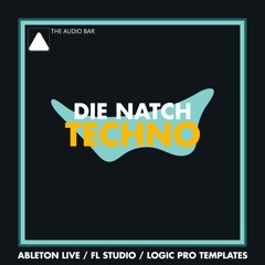 Die Natch [ABLETON / FL STUDIO / LOGIC PRO X]