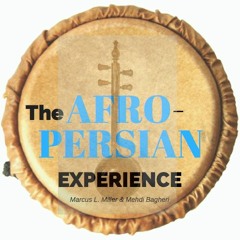M&M...the Afro-Persian Experience at CSUSB finale