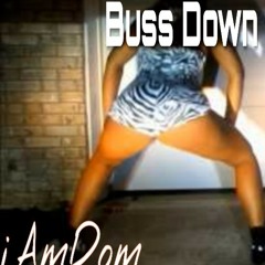 Buss Down(Thotiana) Remix - iAmDom