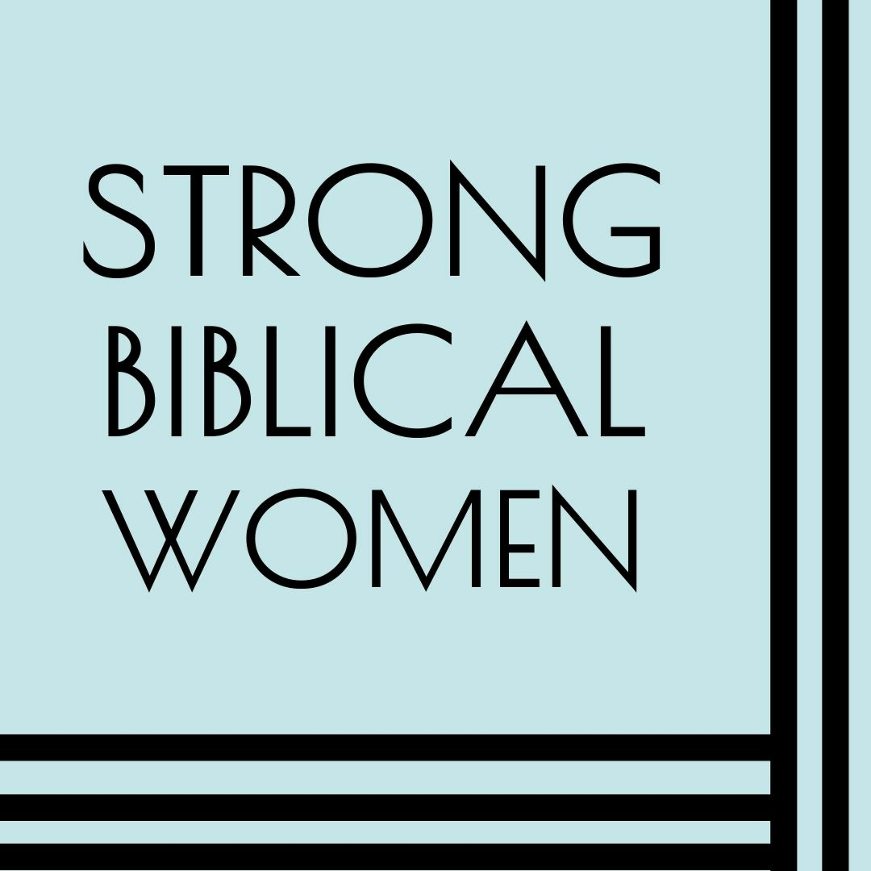 May 12, 2019 | Strong Biblical Women- Lois and Eunice [2 Tim 1:5; Acts 16:1-4] episode artwork