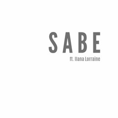 Nat Brown - Sabe Ft Ilana Lorraine