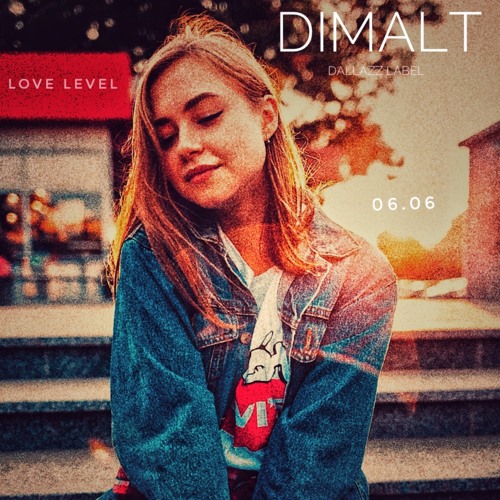 DIMALT - Love Level