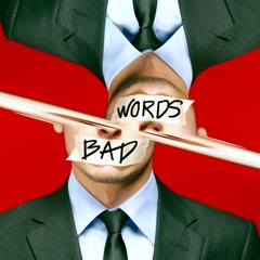 BIGHITTERBURT - BAD WORDS