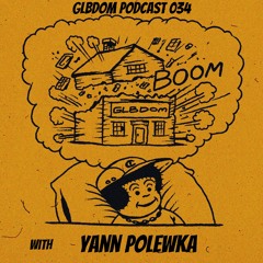 GLBDOM PODCAST034 with Yann Polewka (Jun 2019)