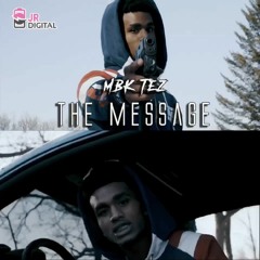 MBK Tez - The Message