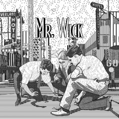 Mr. Wick