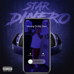 StarDinero - On My Own Ft Rich Milano (Prod. By BankBoi)
