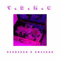 Higriega x Emcigah - Y.D.M.C