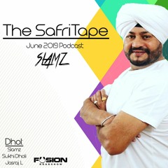 Slamz - SafriTape - June 2019 Podcast