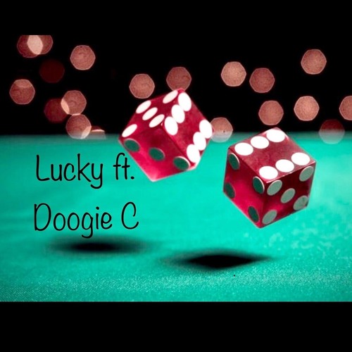 Lucky (feat. Doogie C)
