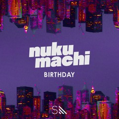 nukumachi - birthday