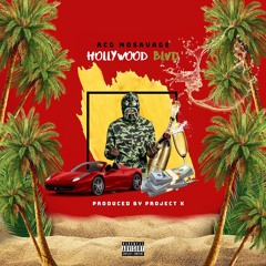 Hollywood Blvd (Prod. By Project X)