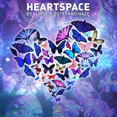 Estefano Haze & Surge - Heartspace (SPIN TWIST RECORDS)