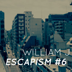 Escapism #6 - June 2019