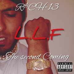 Living Life Fast - R$CH -13