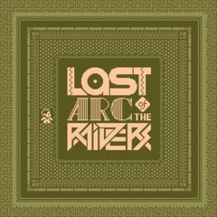 theme for Last Arc of the Raiders
