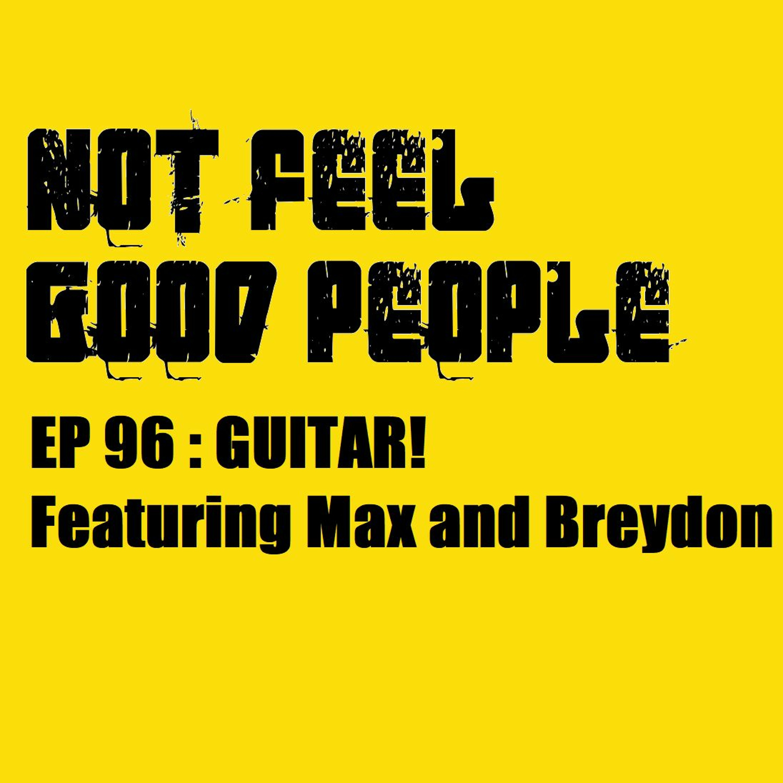 NFGP EP 96 GUITAR episode artwork